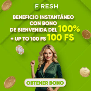 Fresh Casino online en Perú: bono del 100% de bienvenida + 100 giros gratis
